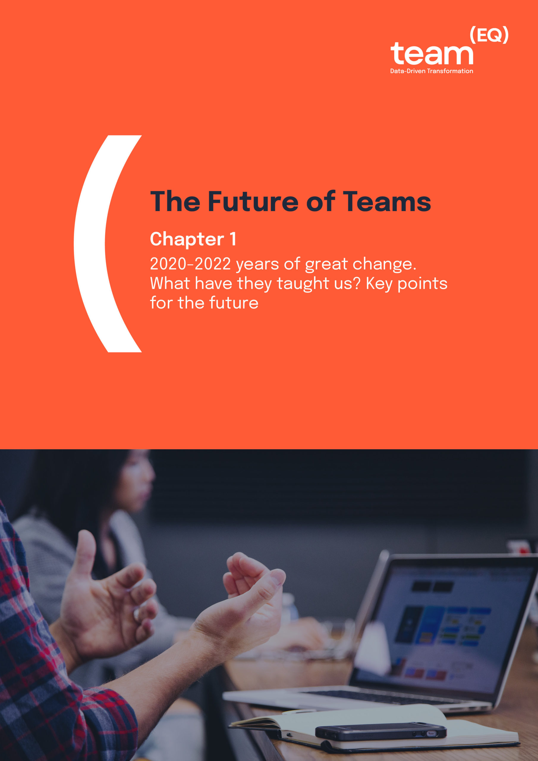 TeamEQ - The Future of Teams - Chapter 1